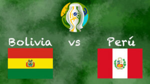 Bolivia vs Perú Copa America 2019 Predicciones